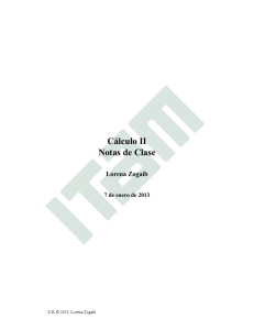 Cálculo II Notas de Clase Lorena Zogaib