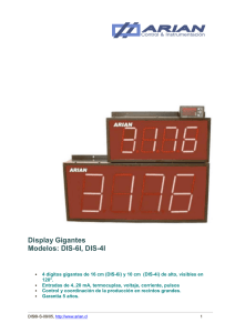 Display Gigantes Modelos: DIS-6I, DIS-4I