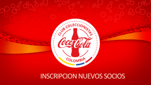 inscripcion nuevos socios - Club Coleccionistas Coca Cola Colombia