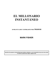 El millonario instantaneo - Mark Fisher
