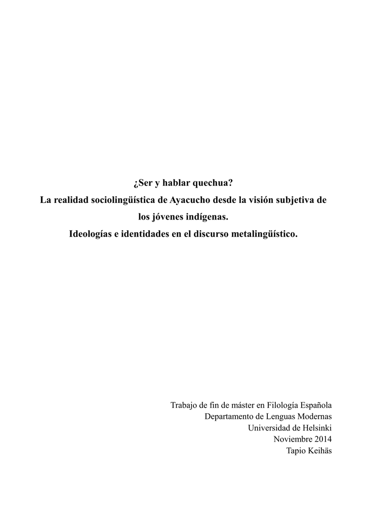 Ser Y Hablar Quechua La Realidad Sociolinguistica De