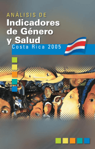 Análisis de indicadores de género y salud Costa Rica 2005