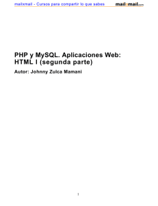PHP y MySQL. Aplicaciones Web: HTML I (segunda parte)