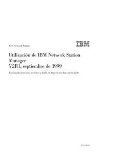 Utilización de IBM Network Station Manager V2R1, septiembre de