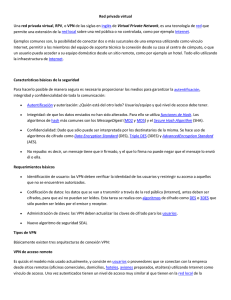 Red privada virtual Una red privada virtual, RPV, o VPN de las