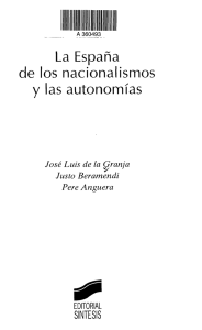 La España de los nacionalismos y las autonomías
