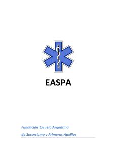 Fundacion EASPA - Capacitacion en Primeros Auxilios, Socorrismo