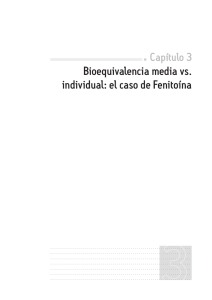 Bioequivalencia media vs. individual: el caso de Fenitoína