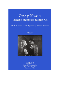 Cine y Novela Imágenes argentinas del siglo XX Abel - Argus-a
