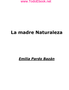 Emilia Pardo Bazan - La madre naturaleza