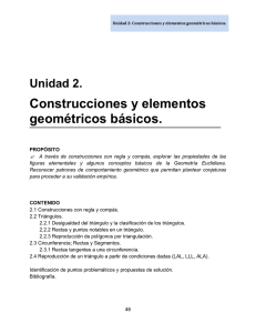 Unidad 2: Construcciones y elementos geométricos