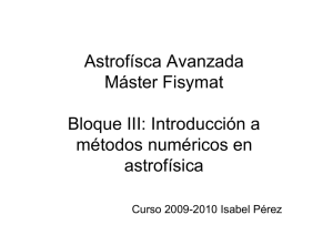 Introducción a métodos numéricos en astrofísica