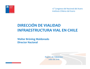 DIRECCIÓN DE VIALIDAD INFRAESTRUCTURA VIAL EN CHILE