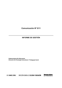 Comunicación Nº 5-11. Informe de Gestión