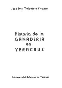 1980 Historia de la ganadería en Veracruz