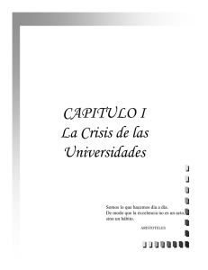CAPITULO I La Crisis de las Universidades