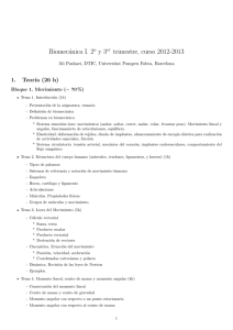 Biomecánica I. 2o y 3er trimestre, curso 2012-2013