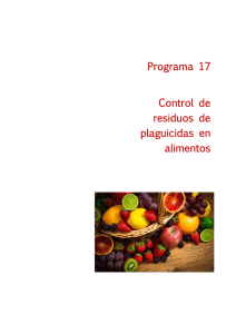 Programa 17 Control de residuos de plaguicidas en alimentos