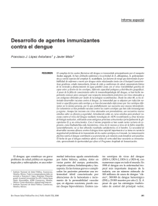 Desarrollo de agentes inmunizantes contra el dengue