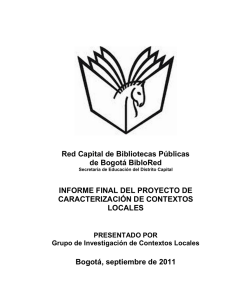 Red Capital de Bibliotecas Públicas de Bogotá BibloRed INFORME
