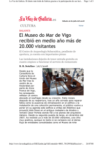 El Museo do Mar de Vigo recibió en medio año más de 20.000