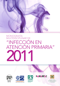 Monografía multidisciplinar "Infección en Atención Primaria 2011"