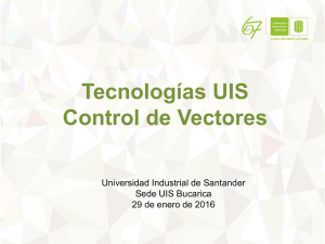 Tecnologías UIS para el control de vectores