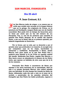 SAN MARCOS, EVANGELISTA Día 25 abril P. Juan Croisset, S.J.