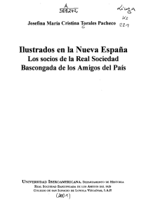 Ilustrados en la Nueva España Los socios de la Real Sociedad