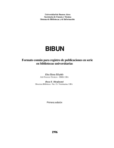 Manual del formato BIBUN para el registro de publicaciones en