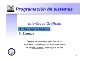 Interfaces Gráficas Swing - Departamento de Ingeniería Telemática