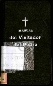 Manual del visitador del pobre para uso de las conferencias San