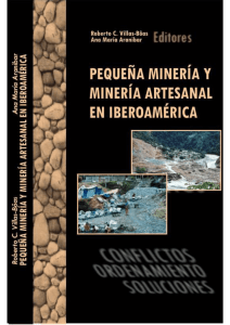 Pequeña Minería y Minería Artesanal en Iberoamérica