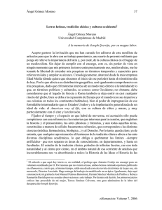 Ángel Gómez Moreno eHumanista: Volume 7, 2006 37 Letras