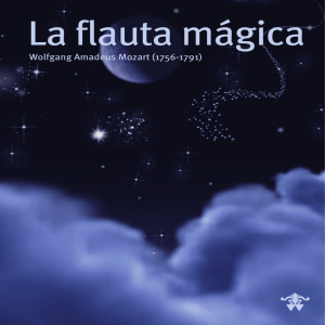 04_la flauta magica.indd - Amigos de la Ópera de Madrid