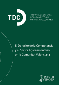 El Derecho de la Compentencia y el Sector Agroalimentario en la