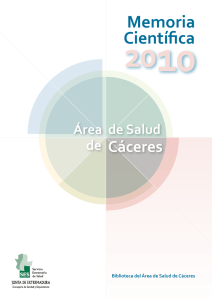 Memoria cientifica 2010 - Área de Salud de Cáceres