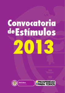 Convocatoria de Estímulos 2013 - Presidencia de la República de