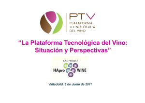 “La Plataforma Tecnológica del Vino: Situación y Perspectivas