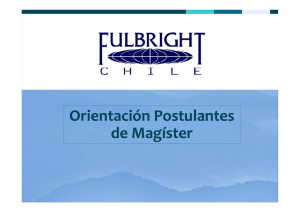 Orientación Postulantes Magister Becas Fulbright