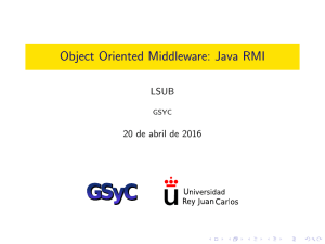 Object Oriented Middleware: Java RMI