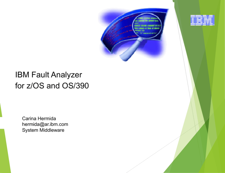 IBM Fault Analyzer for z/OS and OS/390