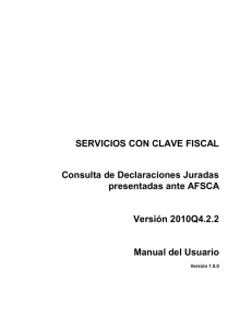 SERVICIOS CON CLAVE FISCAL Consulta de Declaraciones