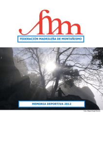 memoria de Actividades 2012 - Federación Madrileña de Montañismo