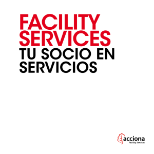 Facility services. Tu socio en servicios
