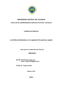 UNIVERSIDAD CENTRAL DEL ECUADOR Los Delitos Ambientales