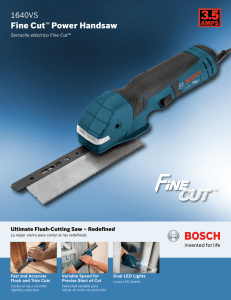 Fine Cut™ Power Handsaw