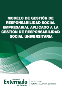 Modelo de gestion de responsabilidad social para universidades