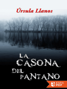 La casona del pantano - Ursula Llanos
