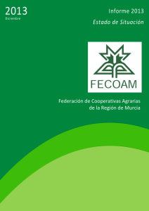 “Estado de situación FECOAM. Informe 2013”.